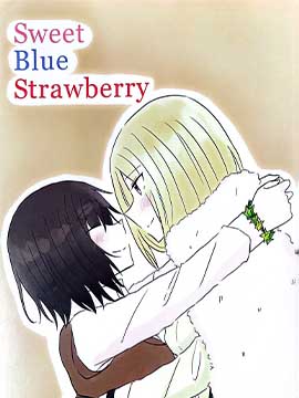 sweet blue strawberry 同人短篇_4